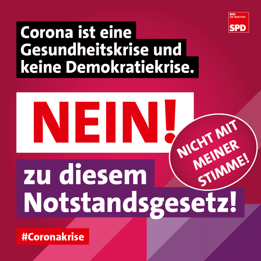 Corona ist eine Gesundheitskrise und keine Demokratiekrise - Nein zum NRW Notstandsgesetz