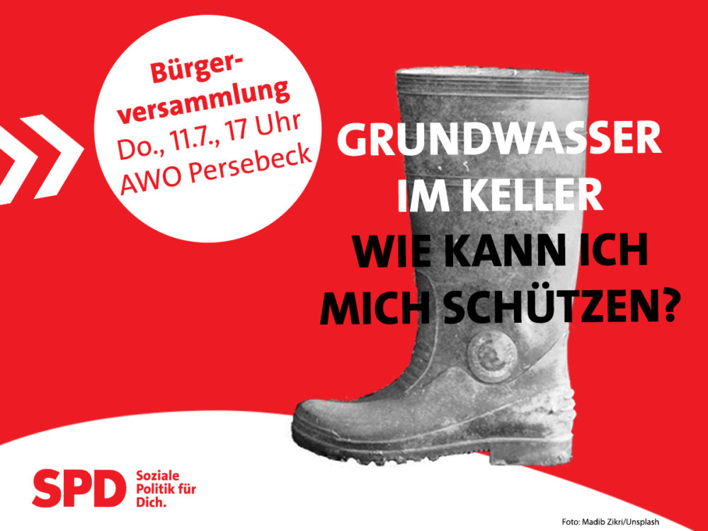 Grundwasser im Keller - Wie kann ich mich schützen? Anja Butschkau Veranstaltung Einladung Michael Twardon SPD Fraktion Bezirksvertretung Hombruch